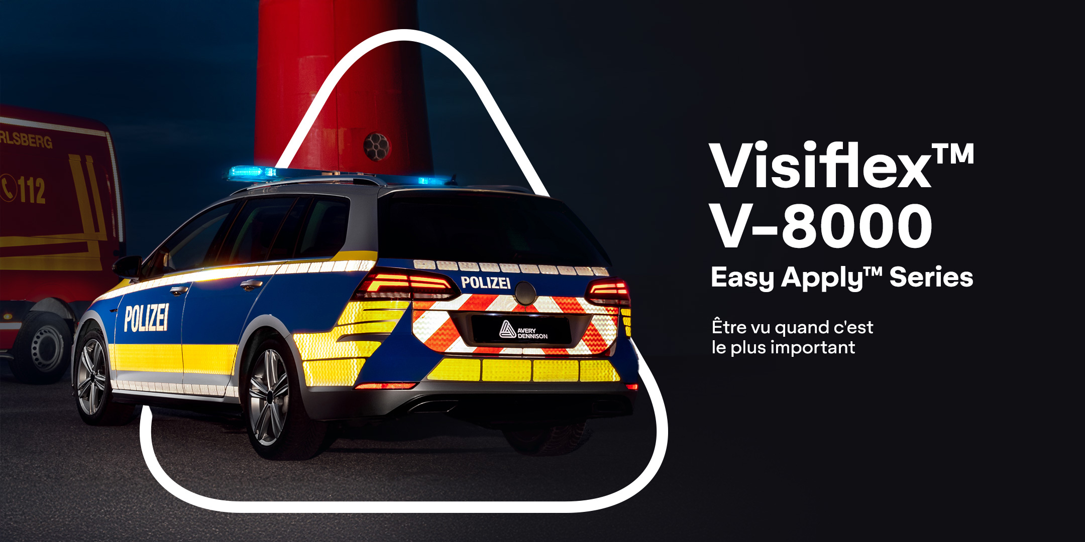 Avery Dennison V-8000 - Être visible dans les moments qui comptent le plus